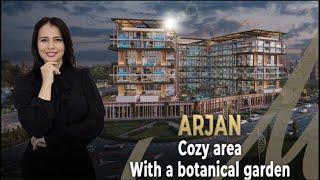 What is the Attractiveness of Arjan District for Investors and Life?