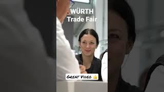 WÜRTH at trade fairs - how to show up the right way 