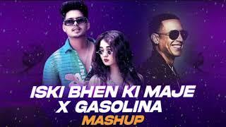 Iski Bhen ki Maje X Gasolina | Slowed Reverb Song | #mashup #trendingsong