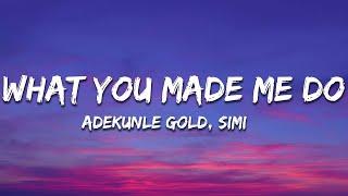 Adekunle Gold, Simi - Look What You Made Me Do  (Acoustic) [Lyrics]