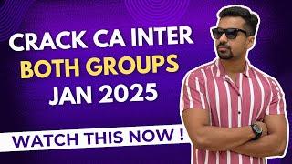 CA Inter Jan 2025 Both Groups ~ Complete Planner, Strategy, Subject management & Time table