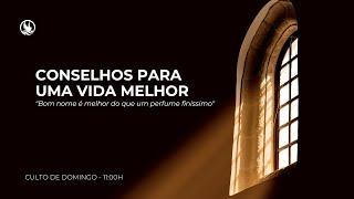 Conselhos para uma vida melhor com Pr. Dimas Paulino // Culto online 11h | 29/12/24