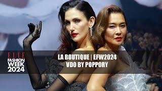 LA BOUTIQUE | ELLE FASHION WEEK 2024 #EFW2024 | VDO BY POPPORY