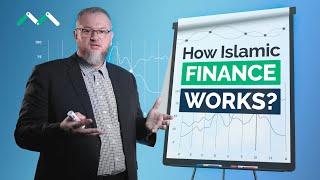 How Islamic Finance Actually Works