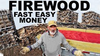 FAST EASY FIREWOOD MONEY!