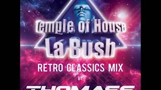 Thomass La Bush Retro Classics Mix