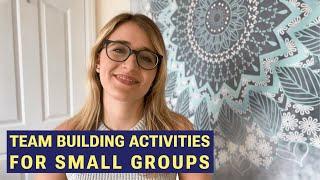 Best team building activities for small groups