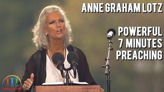 Anne Graham Lotz Powerful Message: Billy Graham's Daughter Preaching