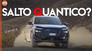 Audi Q6 e-tron Quattro | Raggiungi il limite, e poi oltrepassalo. Fu vera rivoluzione? Prova