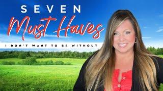 Seven Must Haves I Don't Want To Be Without