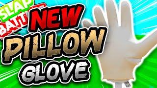 New PILLOW Glove & HOW TO GET IT!! - Slap Battles Roblox