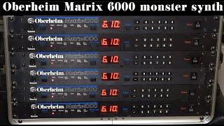 Oberheim Matrix 6000 MONSTER SYNTH - what SIX Oberheim Matrix 1000 sound like