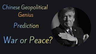 Trump second term, more war? or peace? Chinese Geopolitical expert makes prediction.