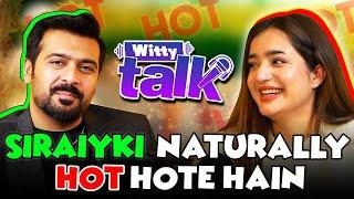 Siraiyki Naturally hot hote hain ft. Javeria Khan | Umar Saleem | WittyTalk