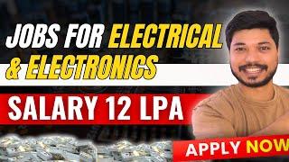 Best Jobs for Electronics & Electrical Engineer | Apply Now Online  | Electronics Geek