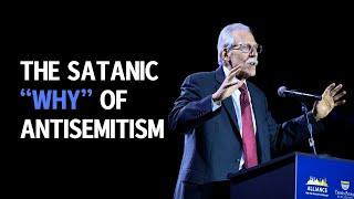 The Satanic "Why" of Antisemitism (Dr. Michael L. Brown)