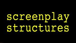 21 Ways To Structure A Screenplay [WRITING MASTERCLASS]