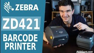 Should you Upgrade to the Zebra ZD421? - Zebra ZD421 Product Review