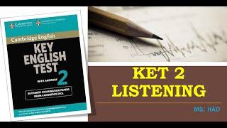 KET 2 | TEST 4 |  LISTENING | CAMBRIDGE | ENGLISH WITH HAO HAO CHANNEL