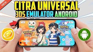  Citra Universal Android - Setup/Best Settings/Review | New 3DS Emulator Android