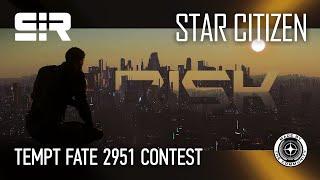 Star Citizen: Tempt Fate 2951 | RISK