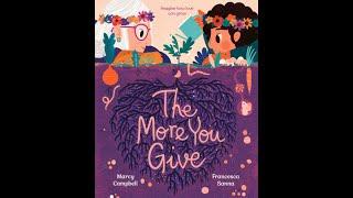 BookWalk with Iowa City Public Library | The More You Give by Marcy Campbell & Francesca Sanna