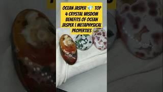 OCEAN JASPER  Top 4 Crystal Wisdom Benefits of Ocean Jasper | Metaphysical Properties