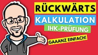 Rückwärtskalkulation - gaaanz einfach!