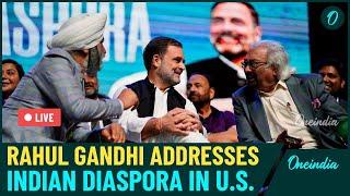 LIVE| Rahul Gandhi in U.S: Rahul Tears Into BJP, RSS and Modi Govt in Texas, USA