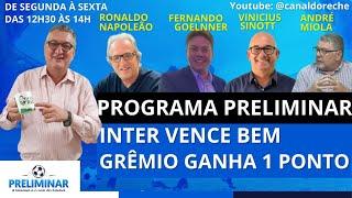 PRELIMINAR 30.09.24 - NOVO SHOW DO INTER DE ROGER | GRÊMIO RESPIRA ALIVIADO | TITE LIVRE NO MERCADO!