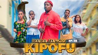 BABA YANGU KIPOFU Full episode/38/ #love #babajoan #clamvevo #behindthescene