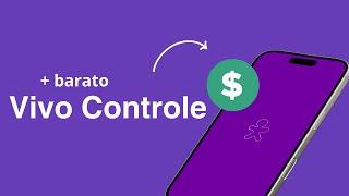 Como Contratar o Vivo Controle MUITO MAIS BARATO