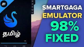 How to Fix  98% Problem SmartGaGa Emulator | Sam Tech Tamil