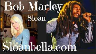 Sloan Talks Bob Marley