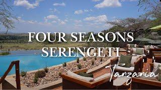 FOUR SEASONS SERENGETI  (TANZANIA) : A 5* Luxury Lodge for a once in a lifetime Safari (2023 UHD)