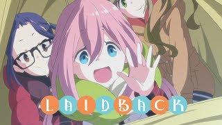 Laid-Back Camp - Opening | SHINY DAYS