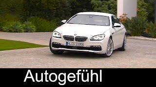 2015/2016 BMW 6 Series Gran Coupé Facelift Driving Exterior Interior - Autogefühl