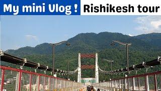 Mini Vlog  Rishikesh #youtubepartner #youtubeshorts #shorts