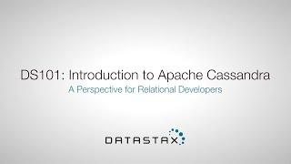 DS101.2 Cassandra Overview