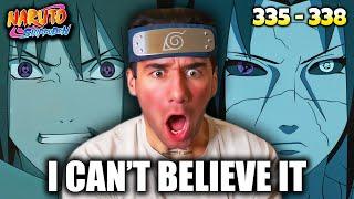 I CAN'T BELIEVE IT.. Naruto Shippuden Reaction: Ep. 335 - 338