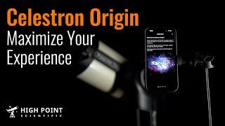 Celestron Origin | How To Maximize Your Experience | High Point Scientific