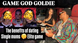 Game God Goldie: Master Women by Unlocking Her Value  why single moms are better