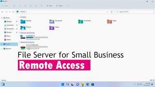 how to set up a file server for small business remote access