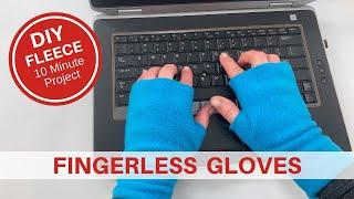 DIY FLEECE  FINGERLESS GLOVES | Easy 10 Minute Sewing Project