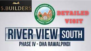 Dha Phase 4 - River View South Rawalpindi| Complete Detailed Visit.