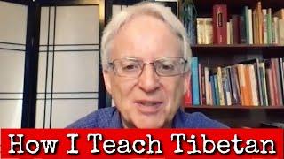 Ep104: Teaching the Tibetan Language - Lama David Curtis 3