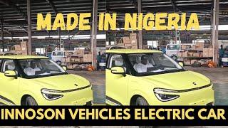 First Made In Nigeria Electric Vehicle By Innoson Vehicles In Their Manufacturing Plant In Nnewi