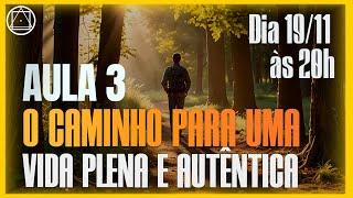 O Caminho para uma Vida Plena e Autêntica