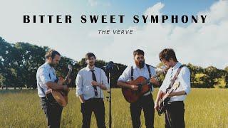 Bittersweet Symphony - The Verve (The Busketeers Cover)