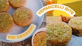 Eid Dessert recipe | vermicelli bites semai barfi